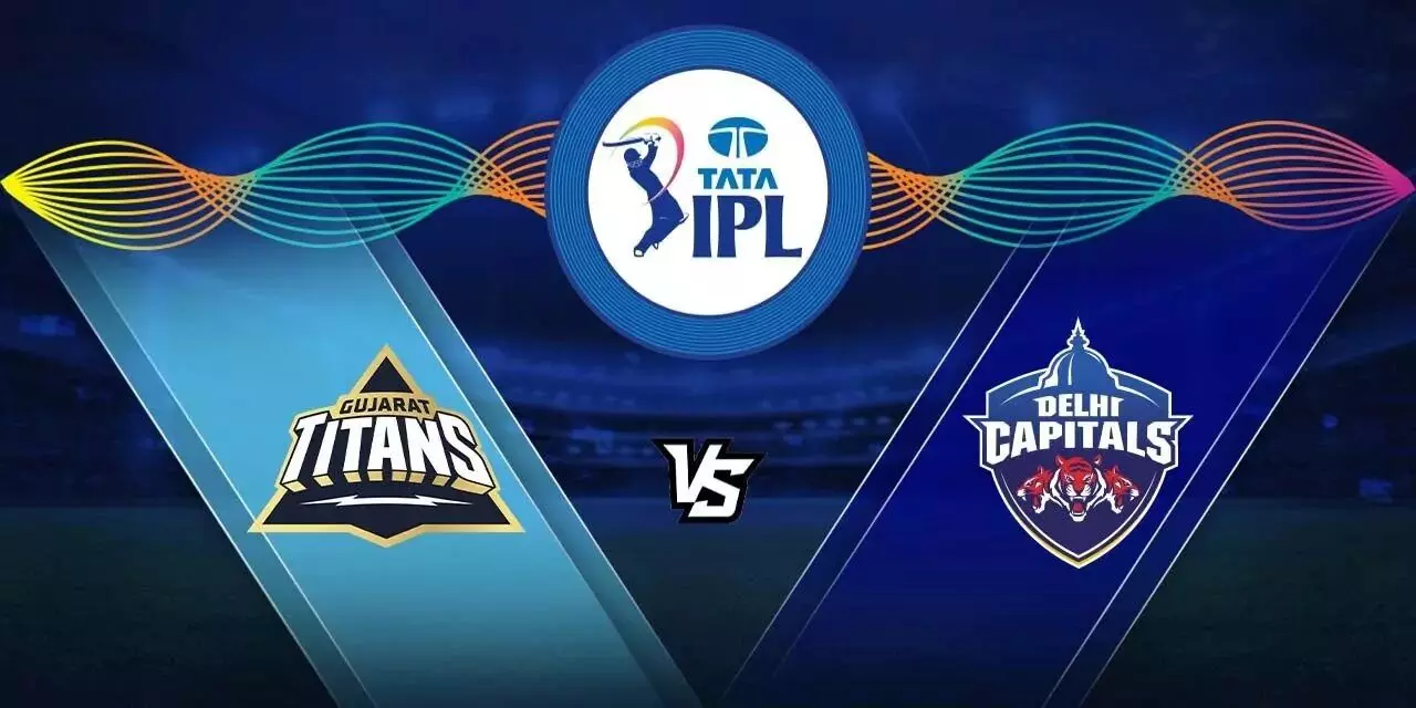 IPL 2022 :Gujarat Titans to clash against Delhi Capitals