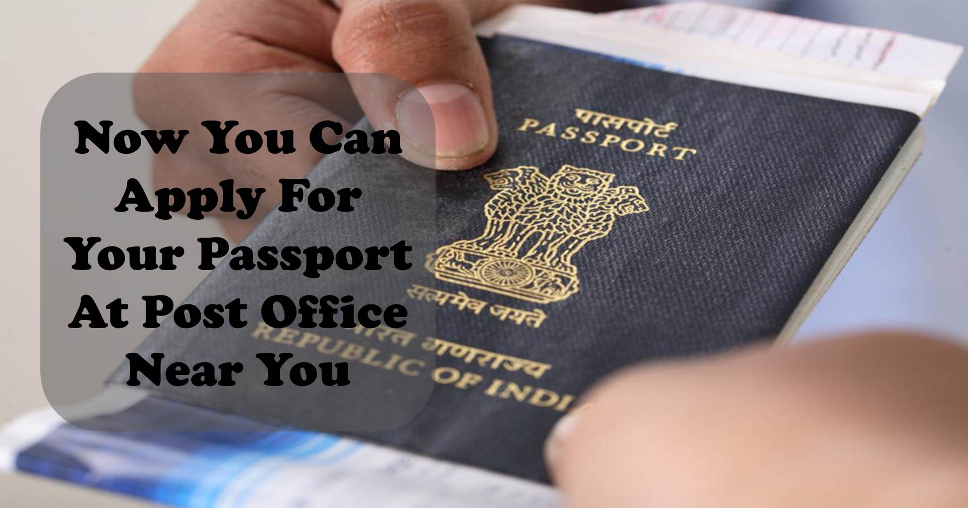 Eight post offices in Gujarat start Passport service center