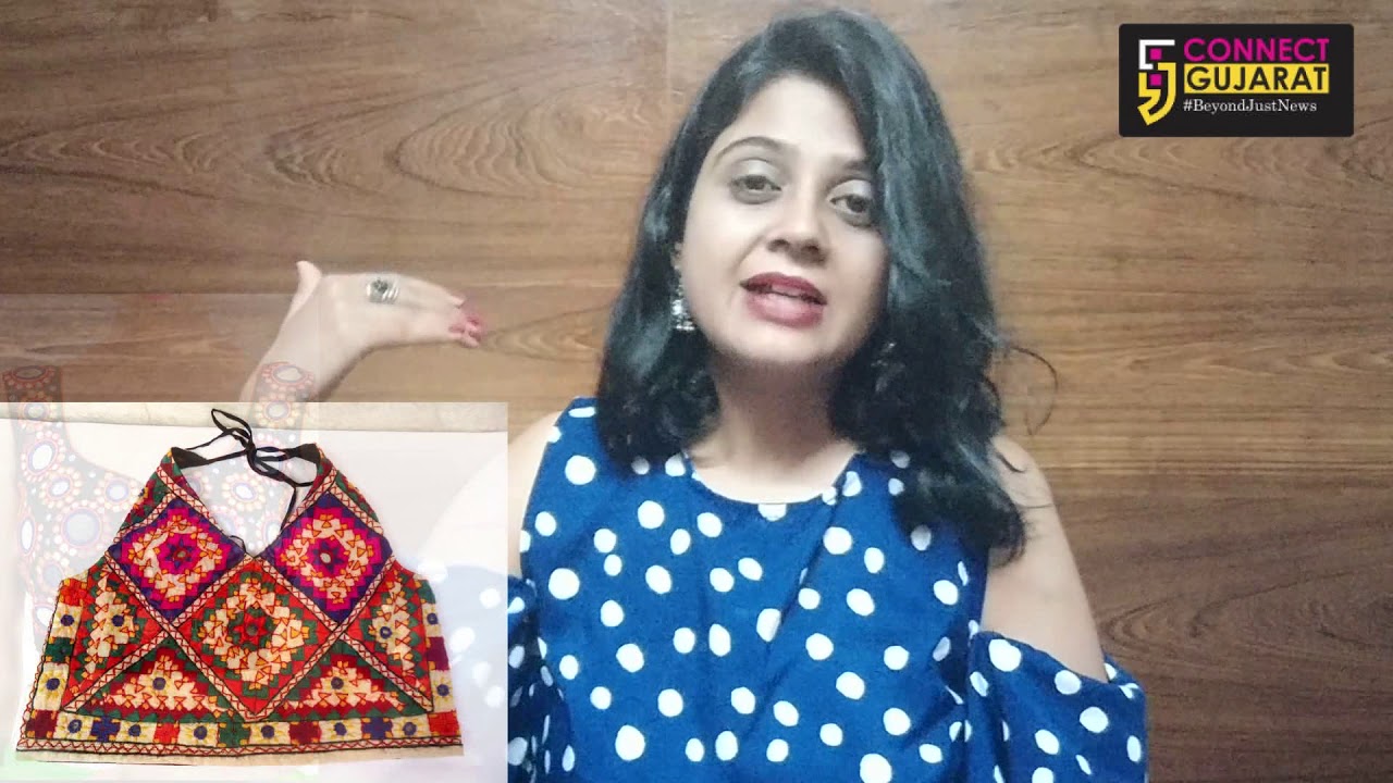 Watch Video to know trending blouse patterns this Navratri