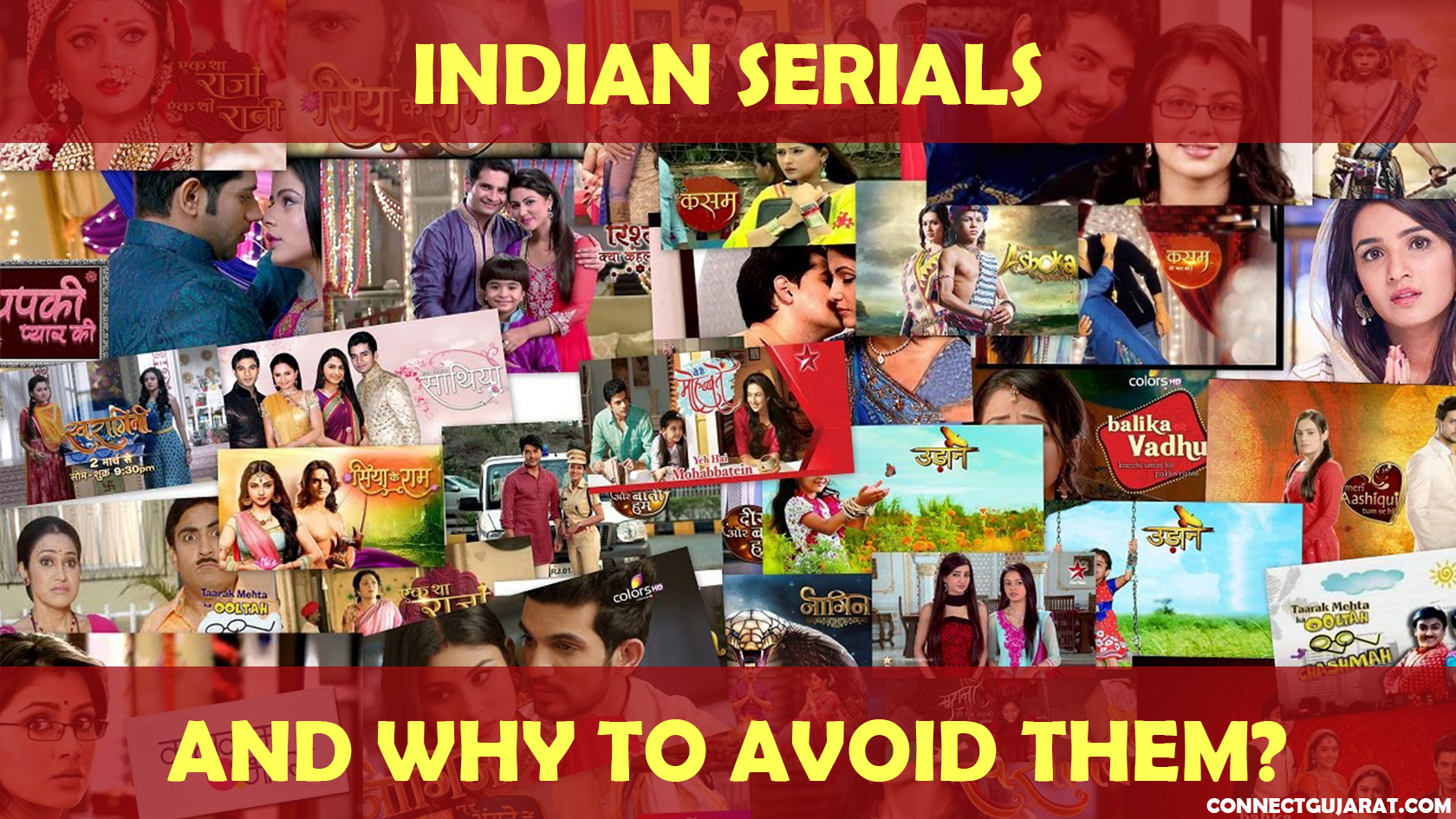 Indian Serials and why to avoid them?