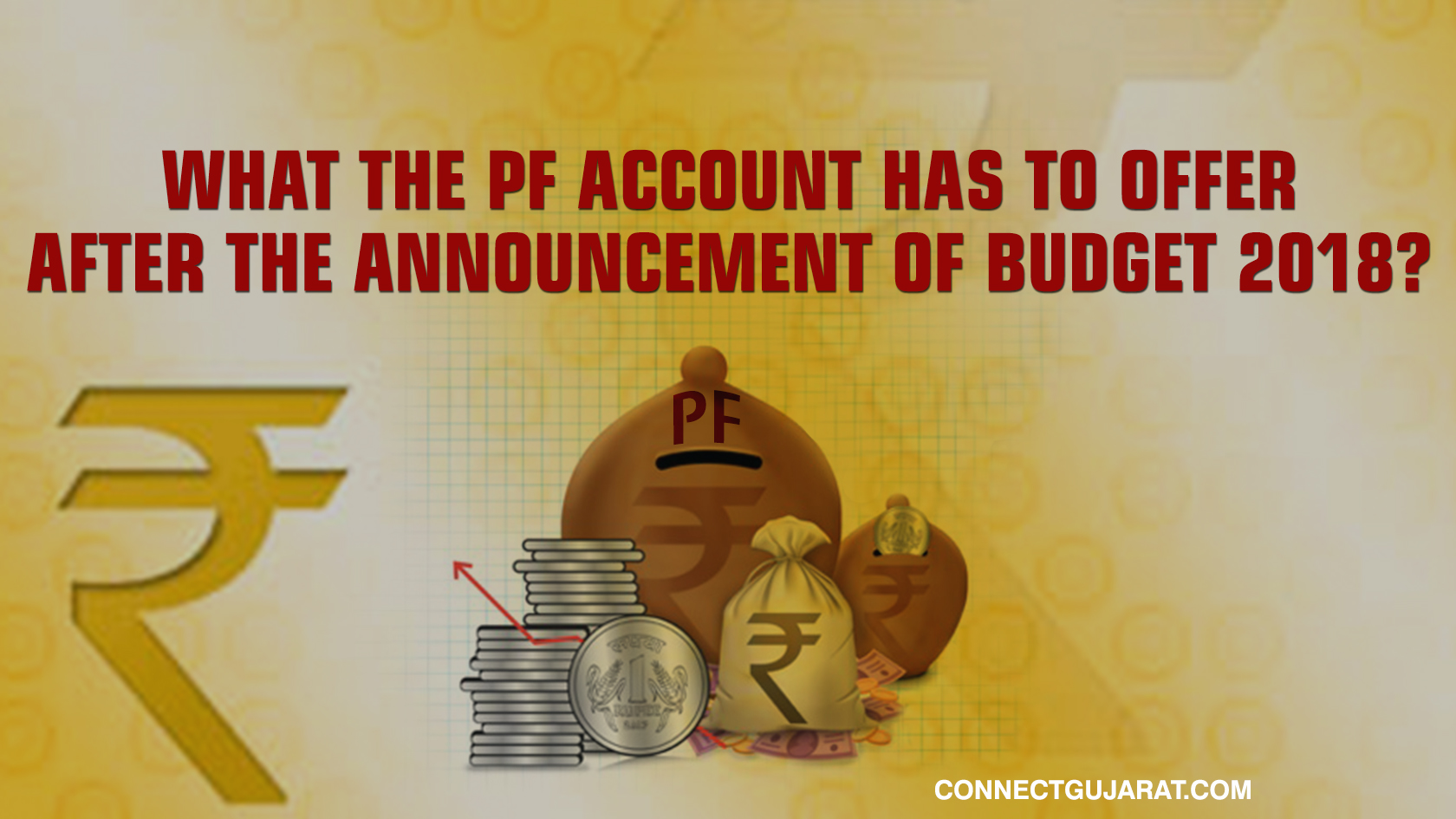 What the PF account has to offer after the announcement of Budget 2018?