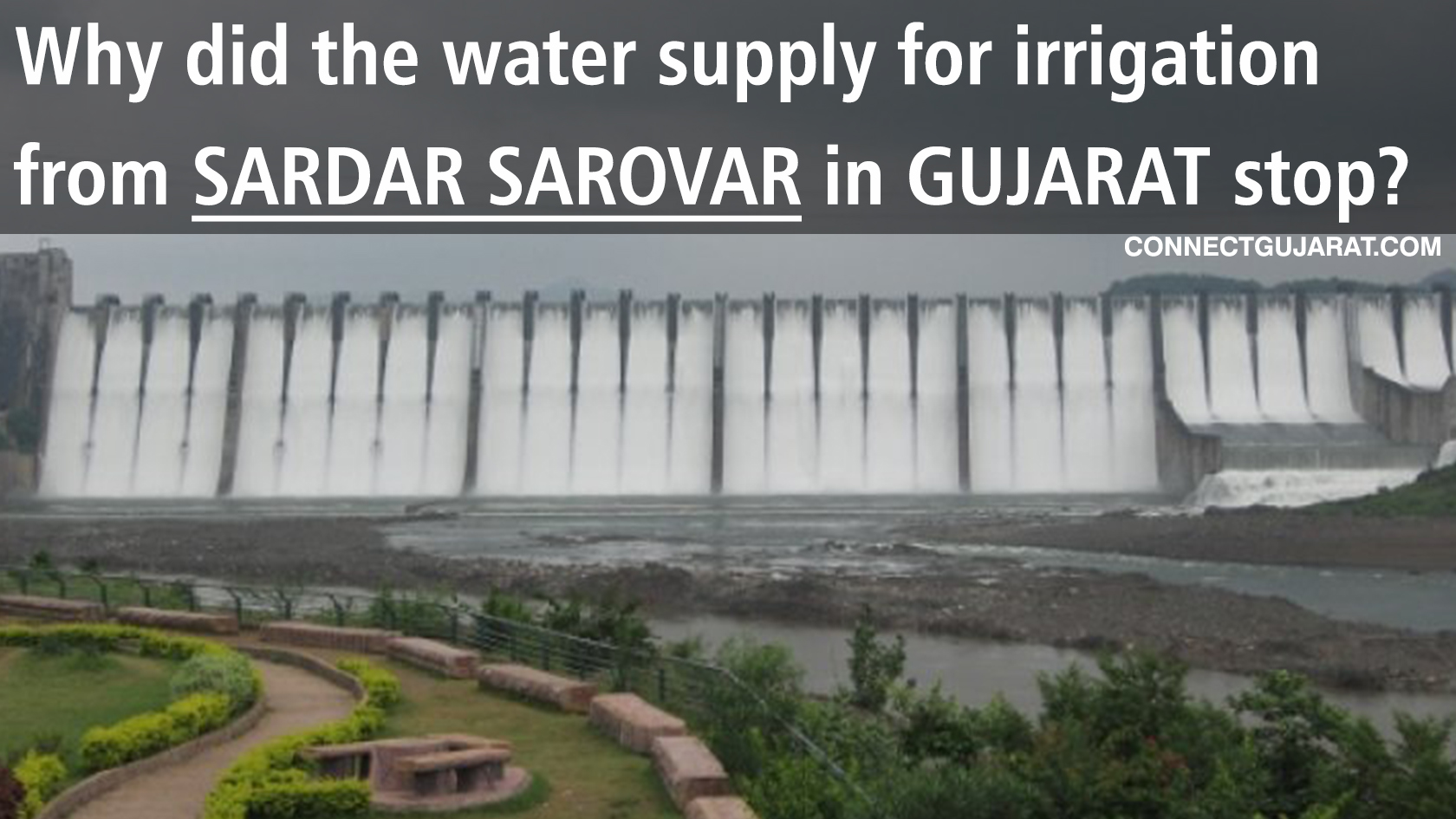 Why did the water supply for irrigation from Sardar Sarovar in Gujarat stop?