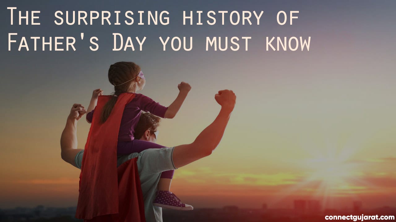 The surprising history of Father’s day you must know
