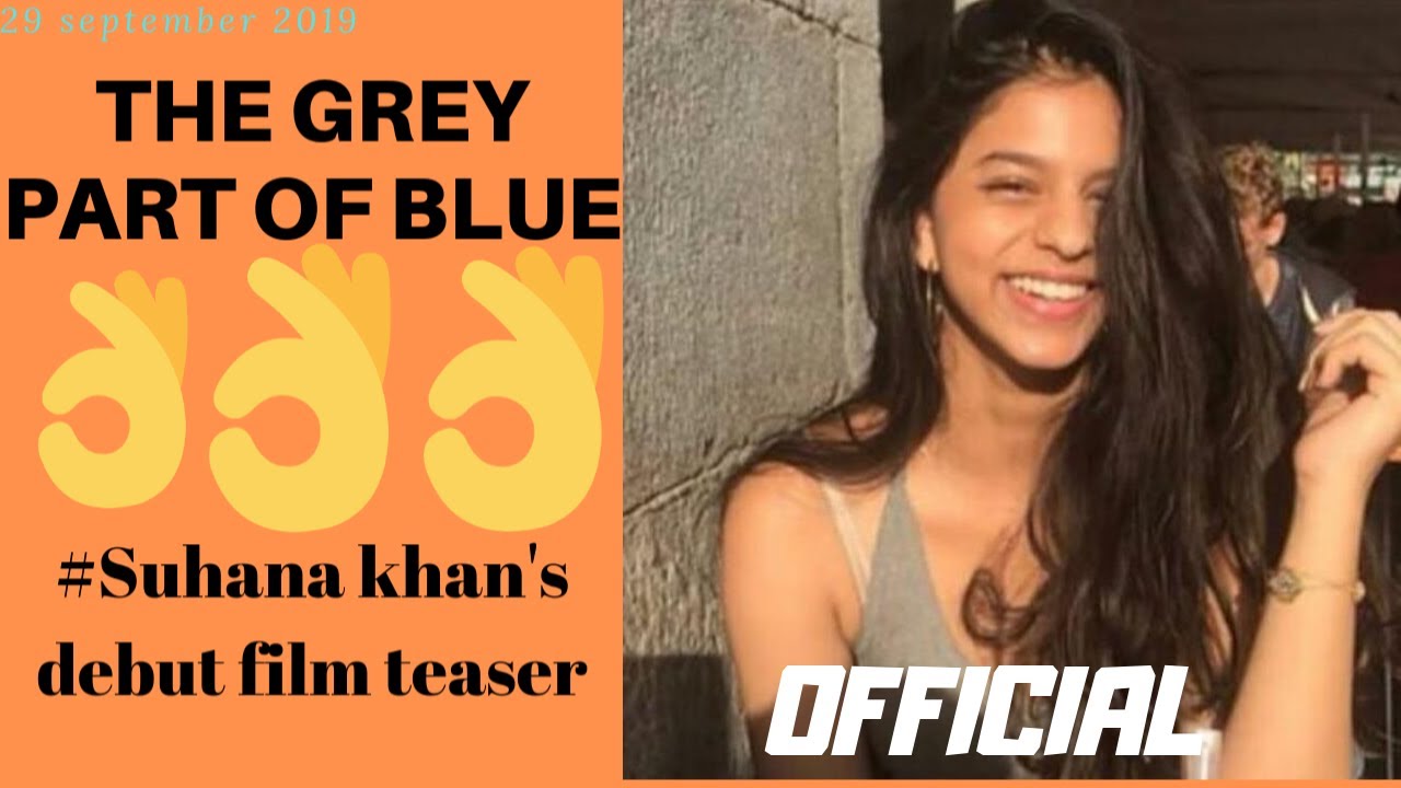 Suhana Khan stuns everyone with the teaser of her short film ‘The Grey Part Of Blue’