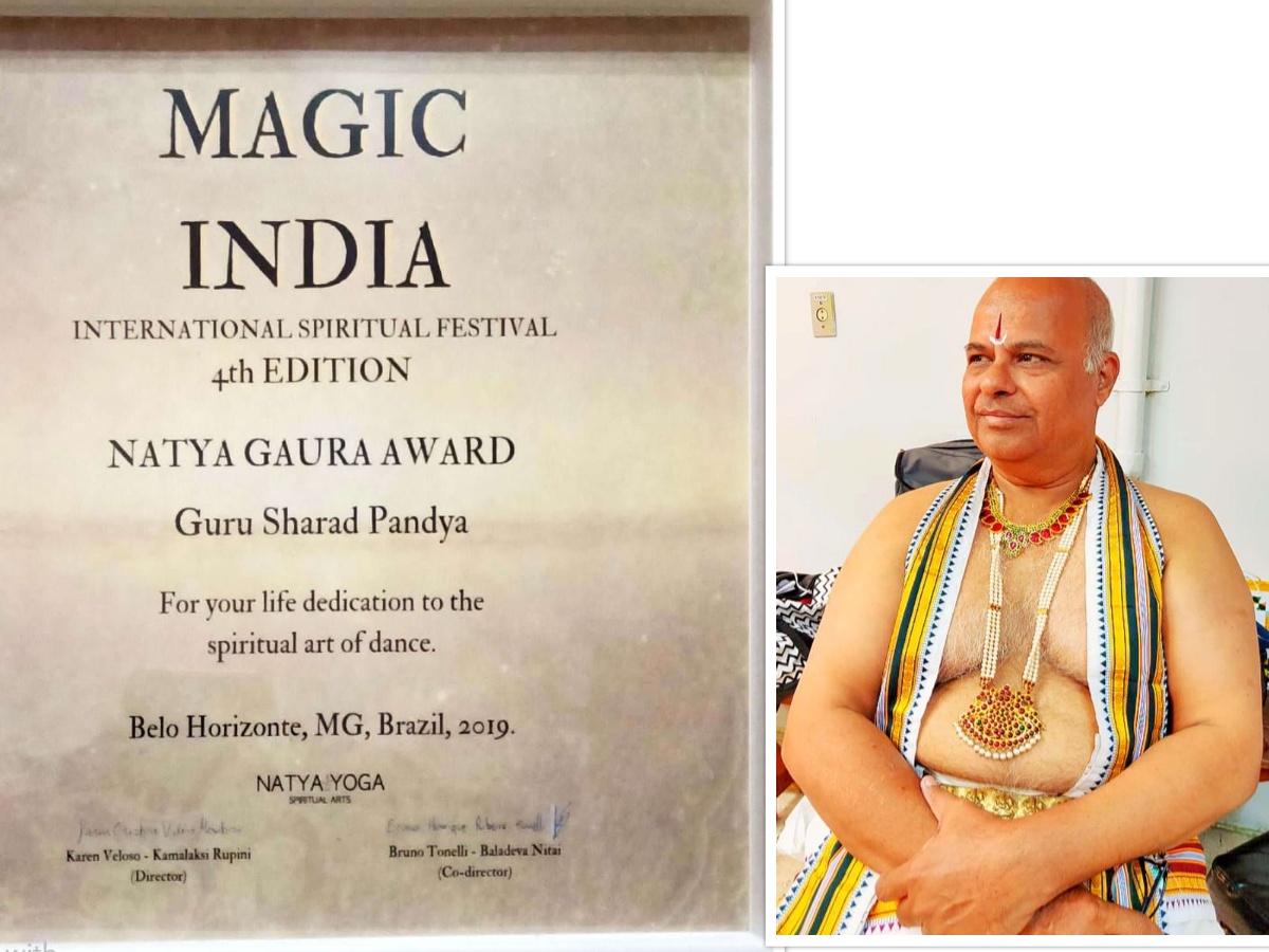 Bharatanatyam exponent Dr Guru Sharad Pandya awarded “Natya Gaura Award” at Brazil