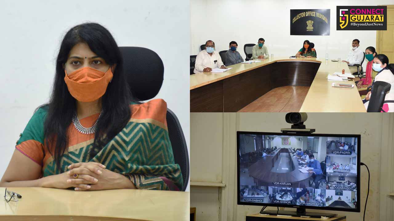 Vadodara District Collector reviewed the Covid 19 situation in talukas of the district
