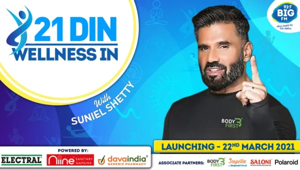 BIG FM launches new show 21 Din Wellness In with Suniel Shetty