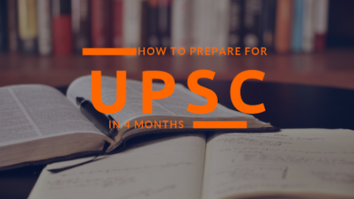 IAS 2021 (UPSC CSE): How To Prepare For GS Paper In 4 Months