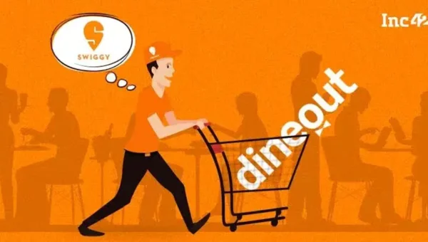 Swiggy announces Dineout acquisition, marking its foray into dining out category