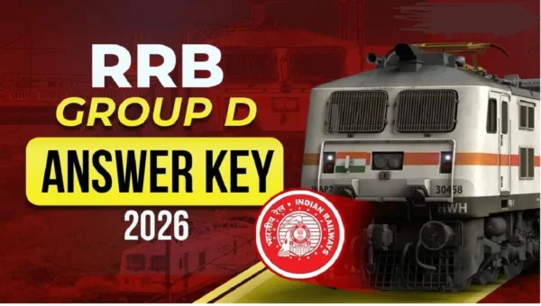 Railway Recruitment Board Releases RRB Group D 2026 Provisional Answer Key