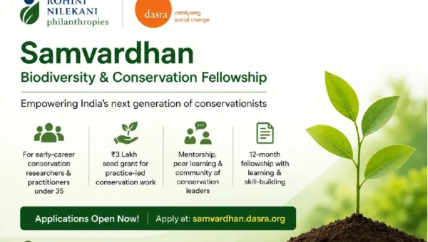 Samvardhan Biodiversity & Conservation Fellowship 2026: Applications Open for Young Conservation Leaders in India